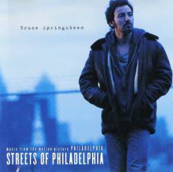 Bruce Springsteen : Streets of Philadelphia